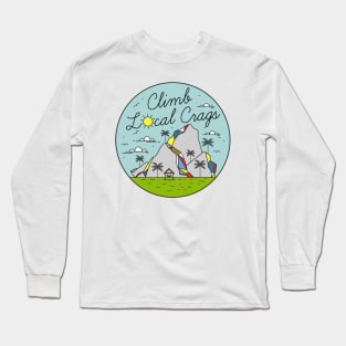 Outdoor rock climbing crag in the mountains climber gift Long Sleeve T-Shirt